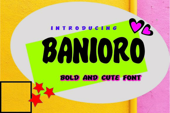 Banioro: The Bold, Paint-Brushed Display Font for Playful Design