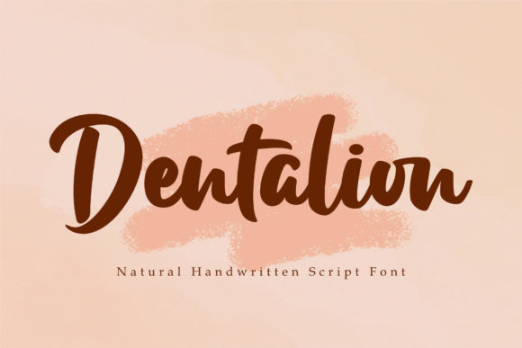 Dentalion: A Balanced Script Font for Professional Design
