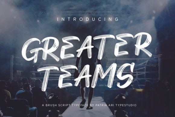 Greater Teams: A Modern Brushed Display Font