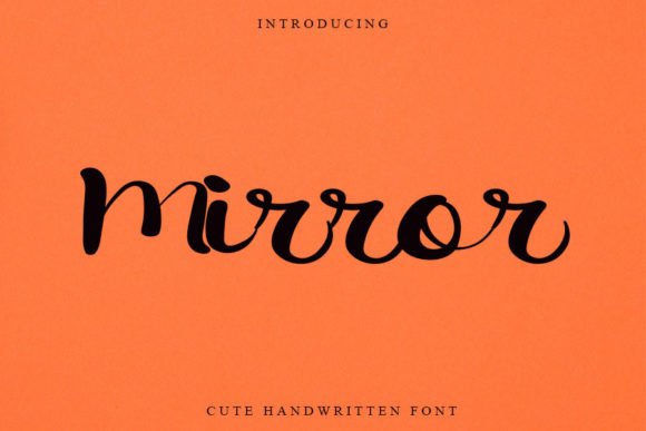 Mirror: The Handwritten Font That Brings Brand Identity to Life